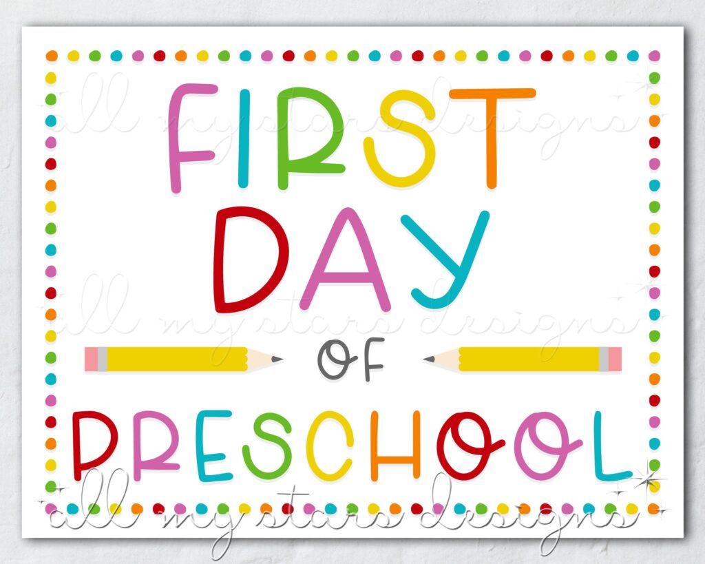 PRINTABLE First Day Of Preschool Sign Instant Download Colorful Back To 