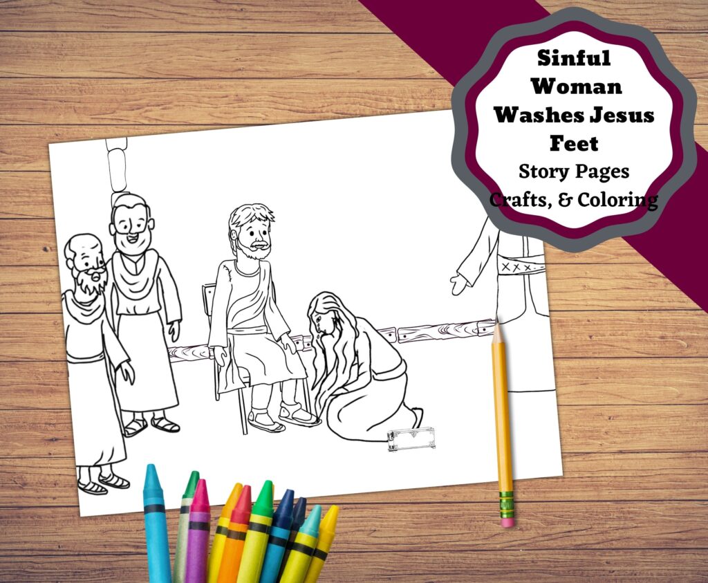 Printable Sinful Woman Washes Jesus Feet Craft Coloring And Story 