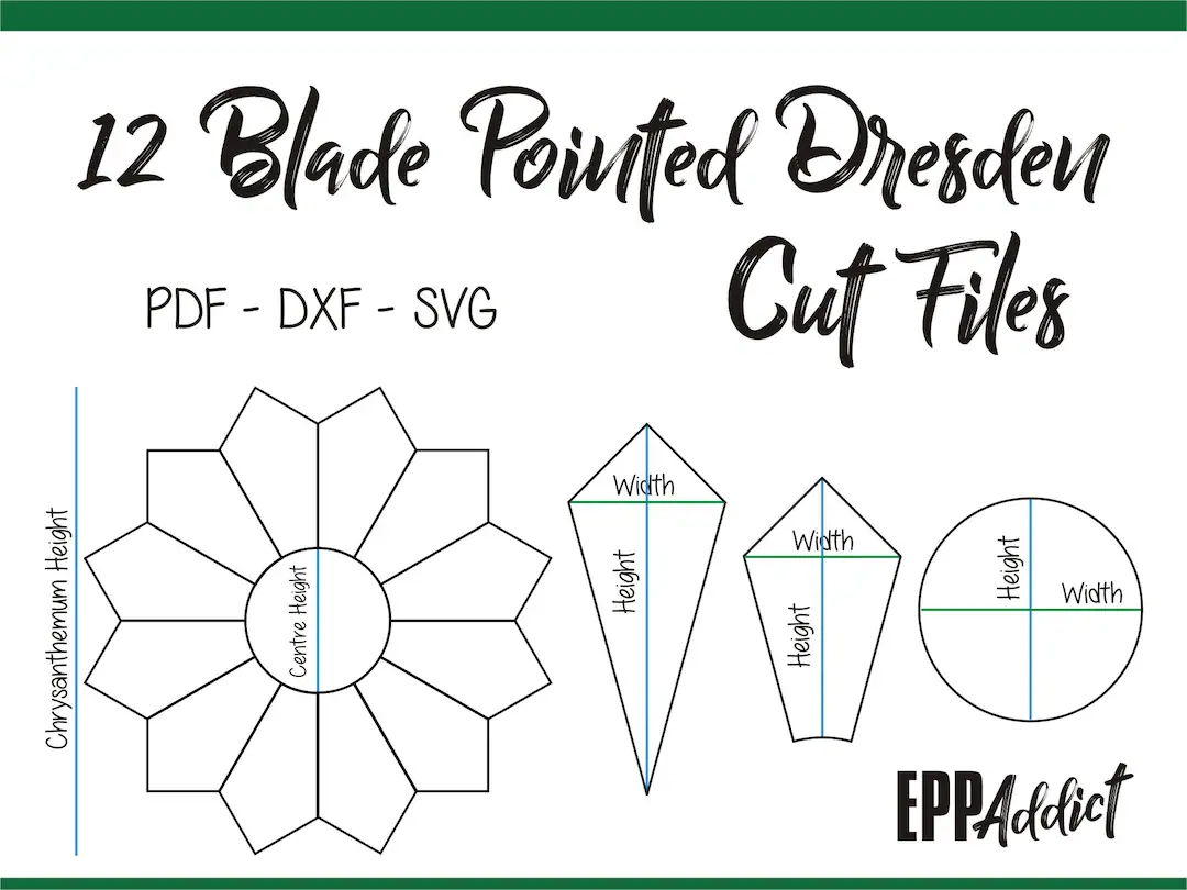 12 Blade Pointed Dresden Cut Files For English Paper Piecing SVG DXF Cricut Silhouette Patchwork Quilting EPP Addict Etsy