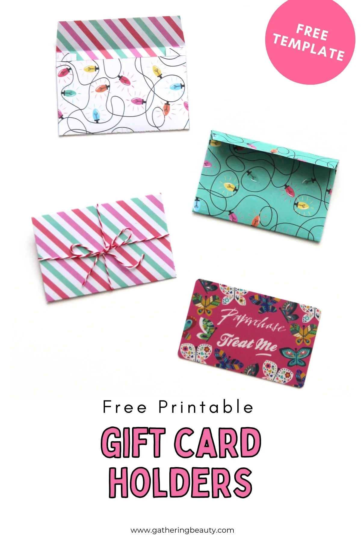 Free Printable Gift Card Envelope Gathering Beauty