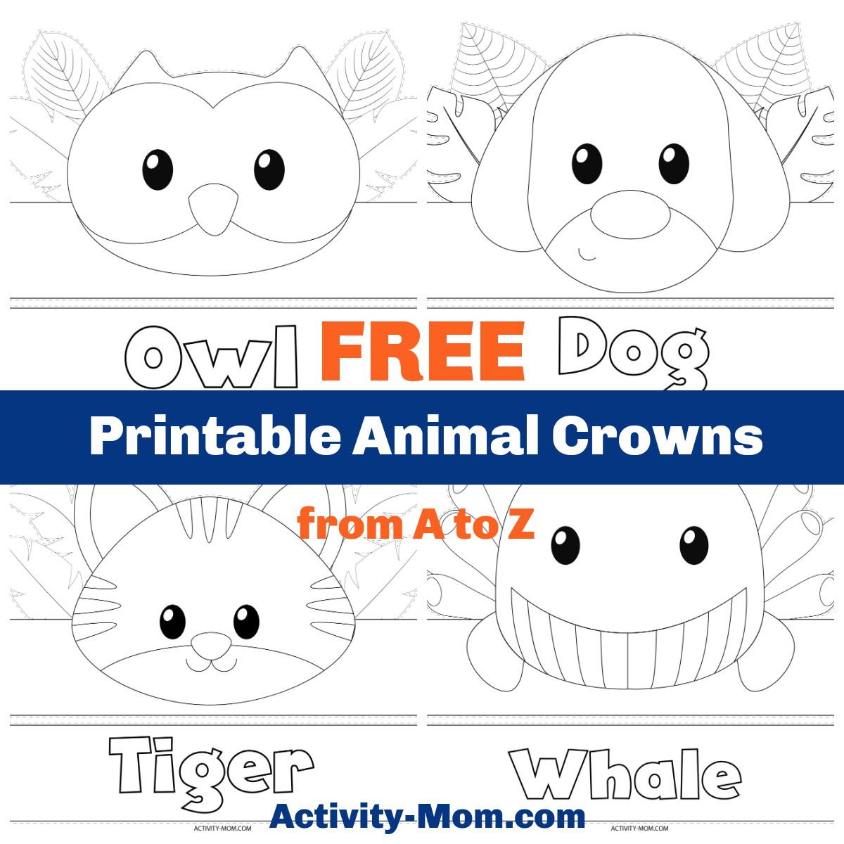 Printable Animal Crowns For Kids free The Activity Mom